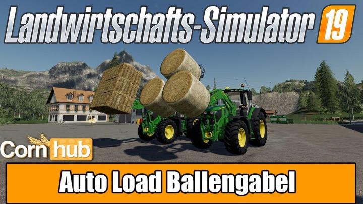 FS19 - Auto Load Ballengabel V2