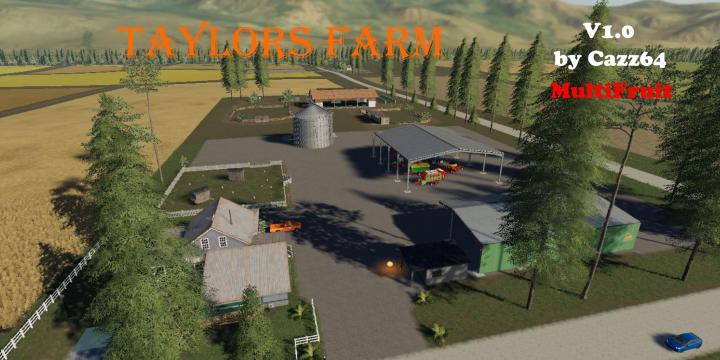 FS19 - Taylors Farm Map V1.1