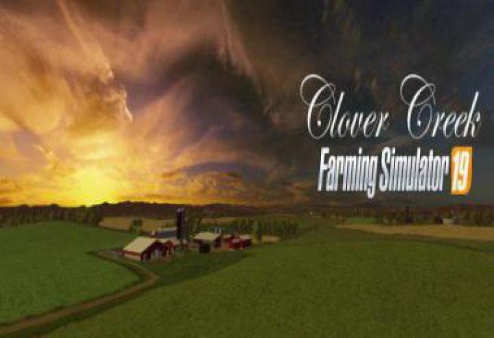 FS19 - Clover Creak With Buy-Able Town For Mowing V1.1