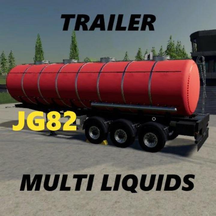 FS19 - Multi Liquid Trailer V1
