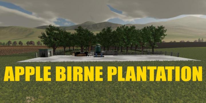 FS19 - Apple Birne Plantation V1