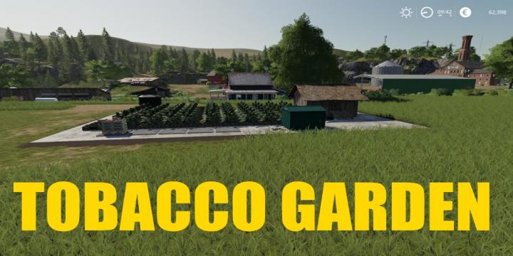 FS19 - Tobacco Garden V1