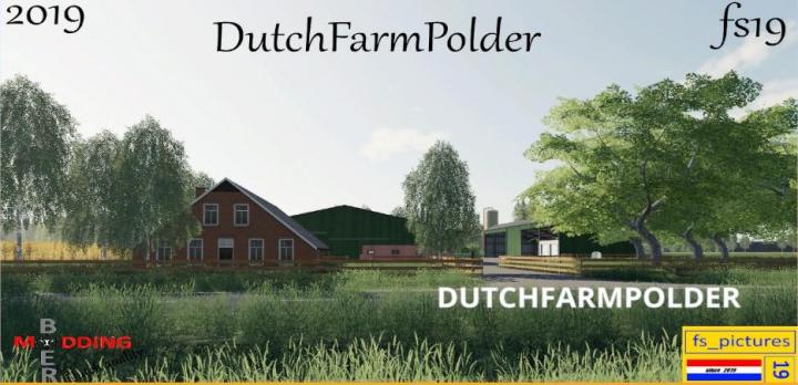 FS19 - Dutch Farm Polder Map V1