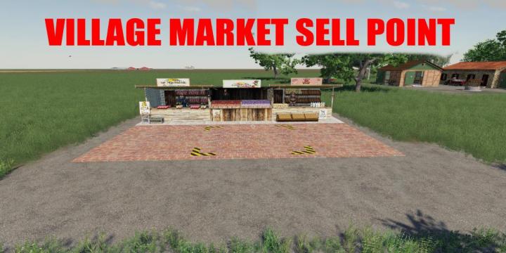 FS19 - Village Market Sell Point V1
