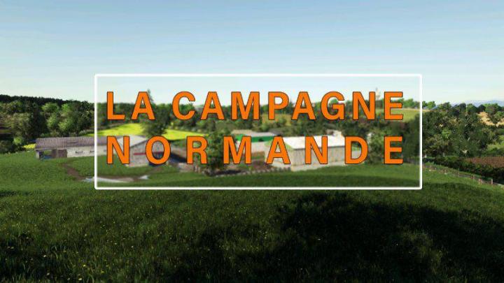 FS19 - La Campagne Normande Map V1