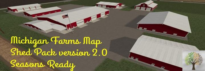 FS19 - Michigan Farms Map Shed Pack V2