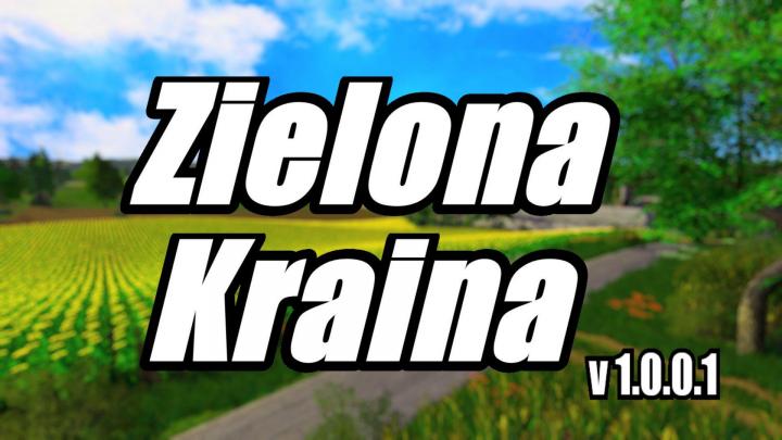 FS19 - Zielona Kraina Map V1.0.0.1